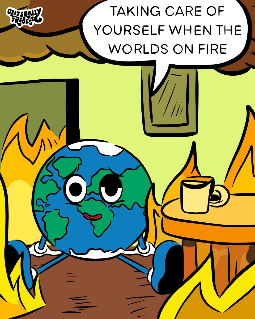 Taking care of yourself when the world is on fire