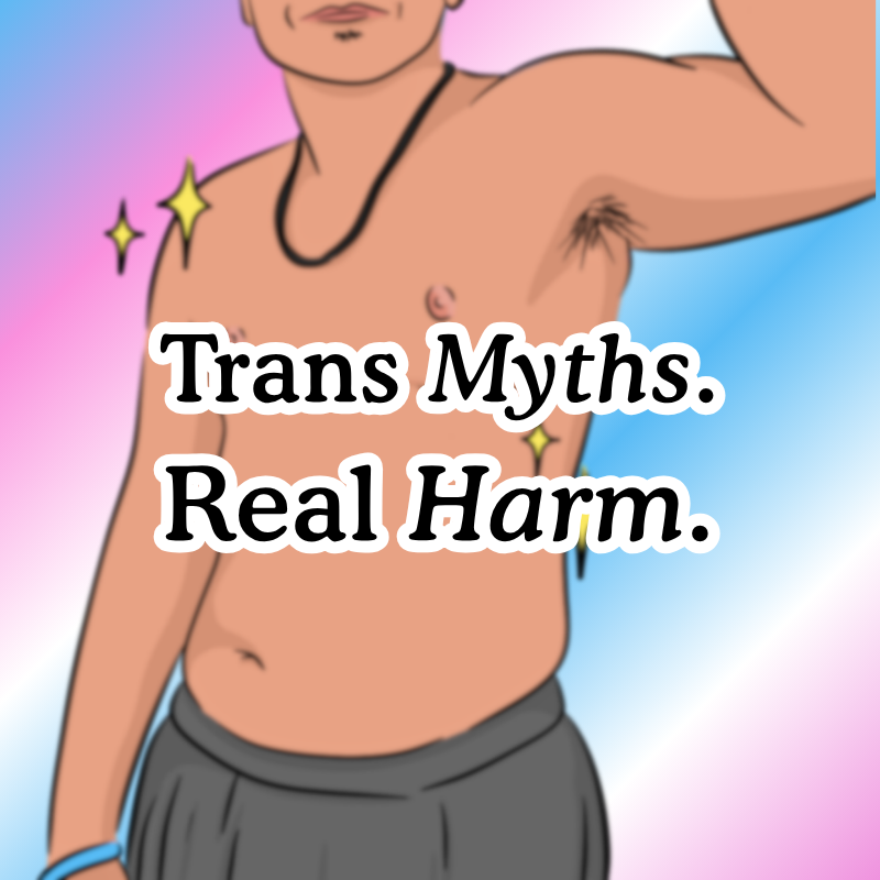 The Lies That Changed Law: Debunking the Myths Fuelling Anti-Trans Policy