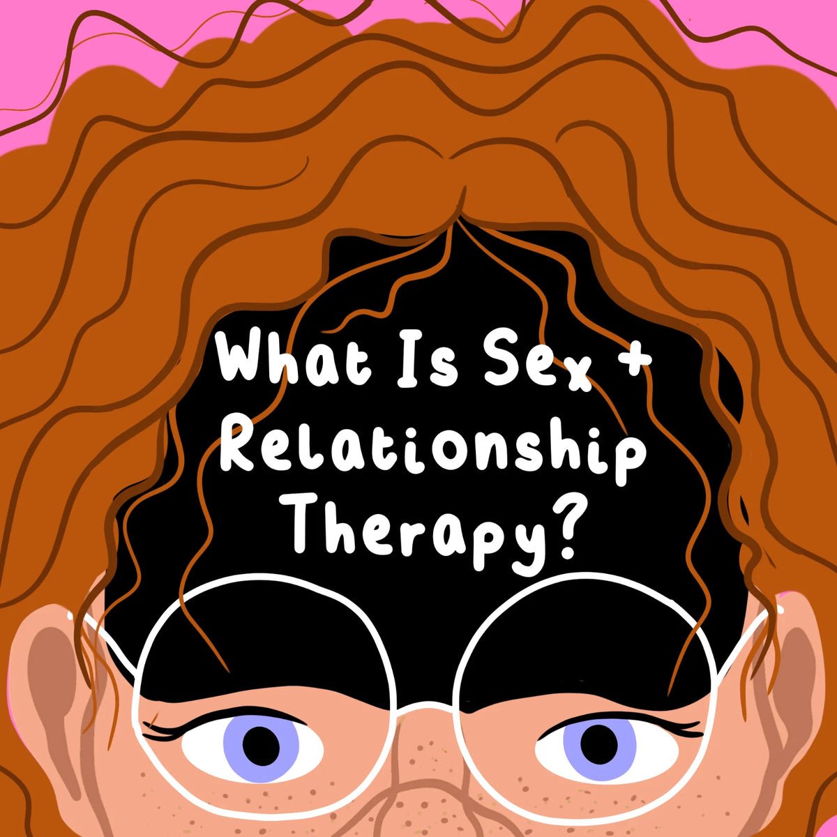 What is Psychosexual & Relationship Therapy?