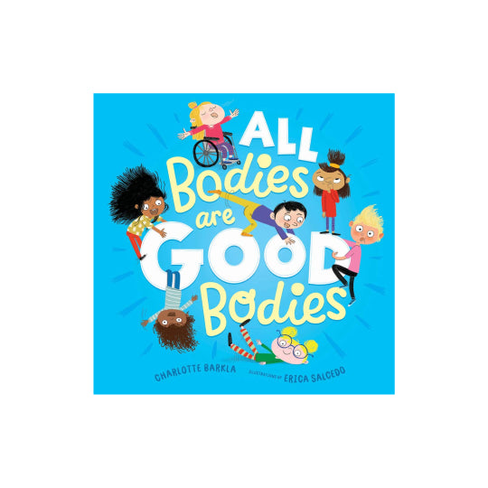 All Bodies Are Good Bodies