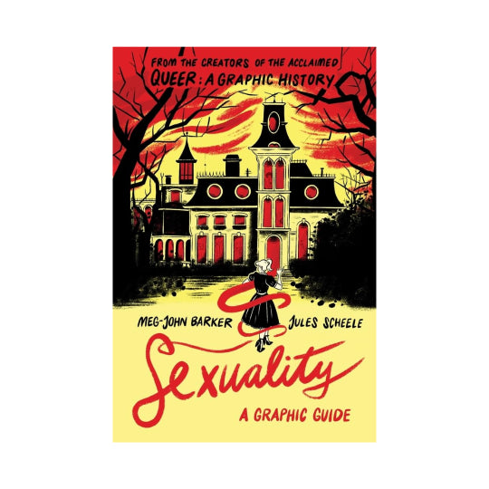 Sexuality: A Graphic Guide