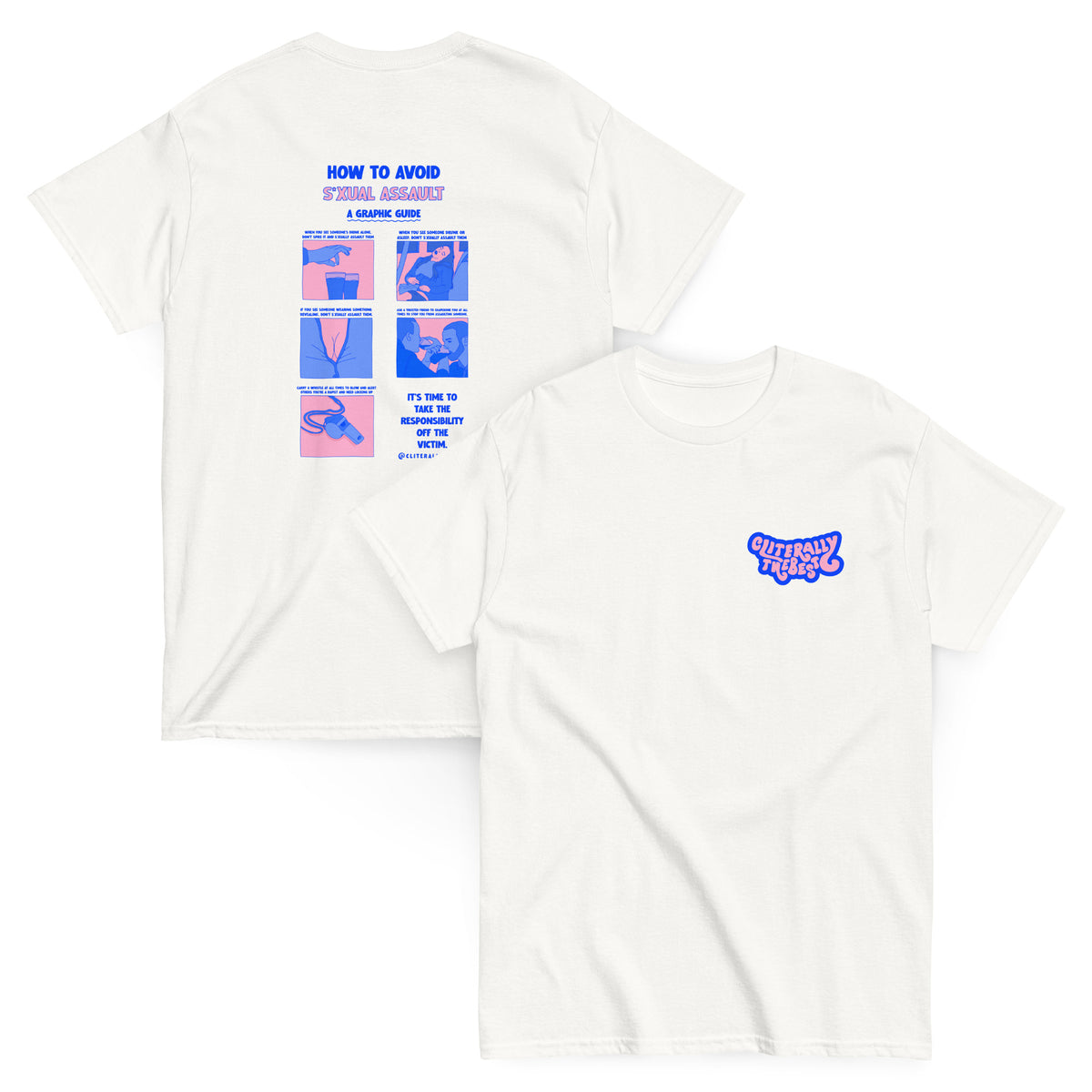'No More Victim Blaming' Sex Positivi-tee