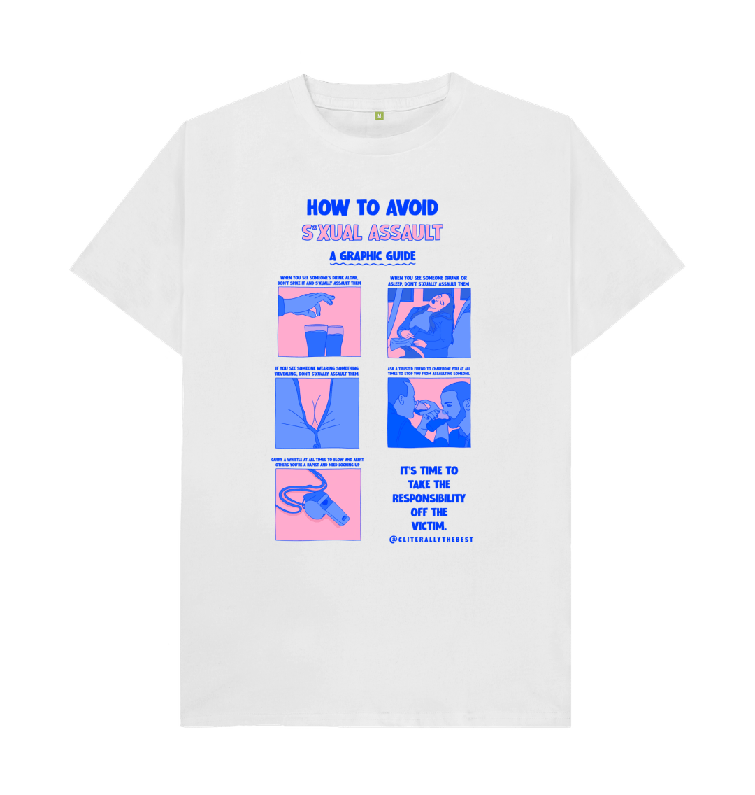 White 'How To Avoid Sexual Assault' Sex Positivi-Tee